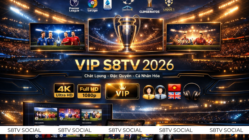 Chương trình VIP S8TV