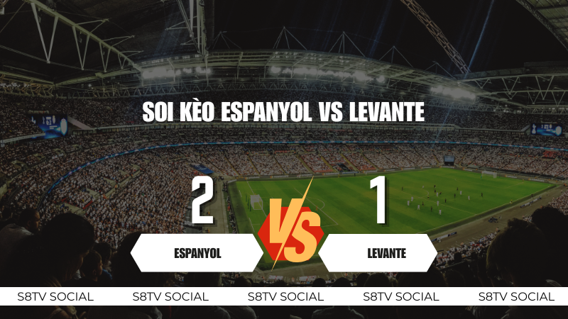 Soi kèo Espanyol vs Levante
